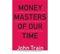 Money Masters of Our Time