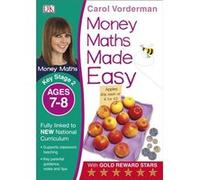 Money Maths Made Easy (Carol Vorderman'S Maths Made Easy) (Paperback) Carol Vorderman, (Auteur)
