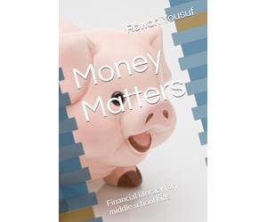 Money Matters: Financial literacy for middle school kids