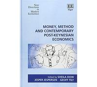 Money, Method And Contemporary Post-Keynesian Economics