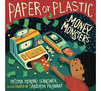 Money Monsters: Paper Or Plastic