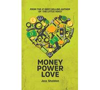 Money Power Love