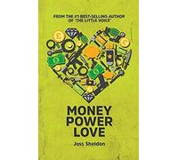 Money Power Love