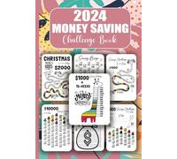 Money Saving Challenge Book: Easy Way to Save Money $50 , $100 , $500 , $1000 , $5000 , $6000 , $10,000. Supercharge Your Low Income Finances: 2024 ... and Challenges. Your Ultimate Book to Thrive