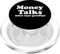 Money Talks. Le Mien Dit au Revoir PopSockets PopGrip pour MagSafe