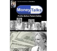 Money Talks: Profits Before Patient Safety