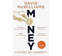 Money: The Story of Humanity by McWilliams, David [Paperback] NEUF