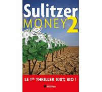 Money, tome 2