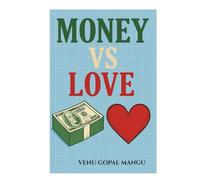 Money vs Love