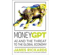 MoneyGPT: AI and the Threat to the Global Economy
