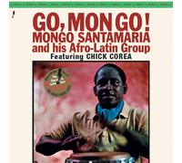 Mongo Santamaria – Go Mongo ! (avec Chick Corea) – Vinyle – Édition limitée