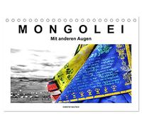 Mongolei - Mit anderen Augen (Tischkalender 2026 DIN A5 quer), CALVENDO Monatskalender: Die Mongolei in Schwarz-Weiß-Bildern mit Farbe