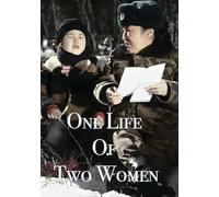 Mongolian Invasion: One Life of Two Women