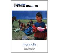 Mongolie (Guide) Quatrième Édition