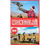 MONGOLIË REISGIDS 2026