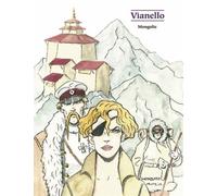 Mongolie - Tome 1 - Mongolie - Lele Vianello - Mosquito - cartonné - Bande dessinée