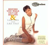 Monica - Before You Walk Out of My Life/Like This & Like