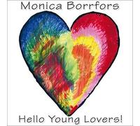 Monica Borrfors - Hello Young Lovers [Cd]