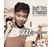 Monica - Don't Take It Personal