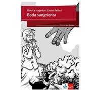 Mónica H Boda sangrienta: Spanische Lektüre für das 2. und 3. Ler (Poche)