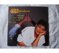 Monica - MONICA Before You Walk Out of my Life UK 12"