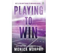 Monica Murphy Playing To Win (Poche)