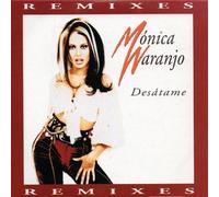 Monica Naranjo - Desatame