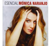Mónica Naranjo - Esencial Monica Naranjo [Import]