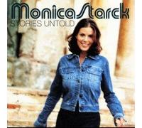 Monica Starck - Stories Untold [Import]
