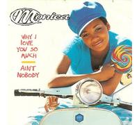 Monica - Why I Love You So Much