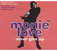MONIE LOVE - Never Give Up - CD2