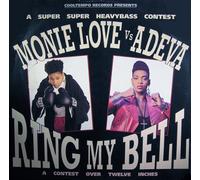Monie Love vs. Adeva - Monie Love vs. Adeva: Ring My Bell