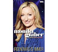 Monika Gruber - Irgendwas Is Immer