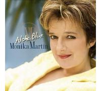 MONIKA MARTIN "ALOHA BLUE" CD NEW