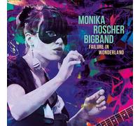 Monika Roscher Big Band Failure in Wonderland (Vinyl) 12" Album
