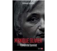Monique OLIVIER dans l'ombre de Fourniret