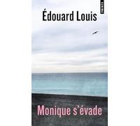 Monique s'évade