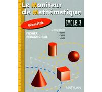 Moniteur de mathématiques, CE2-CM1-CM2 géometrie, fichier du maître
