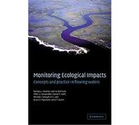 Monitoring Ecological Impacts Barbara J. Downes, Daniel P. Faith, Leon A. Barmuta, Michael J. Keough, Peter G. Fairweather (Auteur)