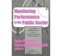 Monitoring Performance in the Public Sector, Comparative Policy Evaluation Nicholas Spykman (Auteur)