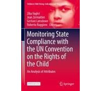 Monitoring State Compliance With The Un Convention On The Rights Of The Child