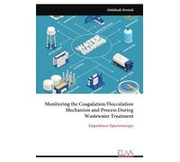 Monitoring the Coagulation/Flocculation Mechanism and Process During Wastewater Treatment: Impedance Spectroscopy