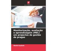 Monitorização, avaliação e aprendizagem (MEL) em projectos de gestão de pragas