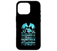 Monitrice D'équitation Humour Monitrice Passionné De Chevaux Coque pour iPhone 16 Pro