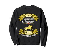 Monitrice D'équitation Humour Monitrice Passionné De Chevaux Sweatshirt