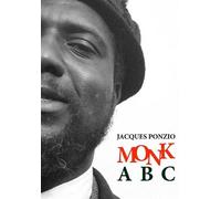 Monk ABC Abécédaire, Edition bilingue français-anglais - Jacques Ponzio - Lenka Lente - broché - Monographie