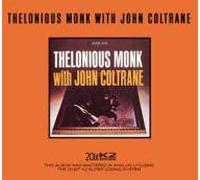 Monk - Monk & Coltrane