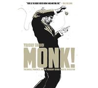 Monk!: Thelonious, Pannonica, and the Friendship Behind a Musical Revolution