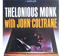 Monk,Thelonious - Th.Monk with J.Coltrane [Import]
