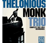 Monk, Thelonious -Trio- - Complete 1951-1954..